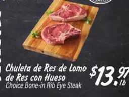El Super Choice Bone - in Rib Eye Steak offer
