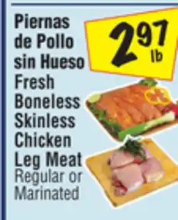 El Super Fresh Boneless Skinless Chicken Leg Meat offer