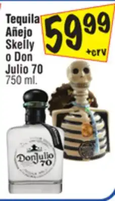 El Super Tequila Añejo Skelly o Don Julio 70 offer