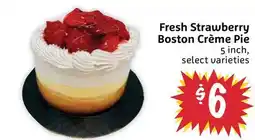 Foodmaxx Fresh Strawberry Boston Crème Pie offer