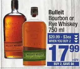 Super King Markets Bulleit Bourbon or Rye Whiskey offer