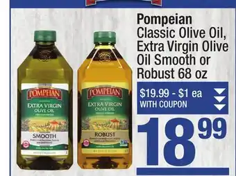 Super King Markets Pompeian Classic Olive Oil, Extra Virgin Olive Oil Smooth or Robust offer