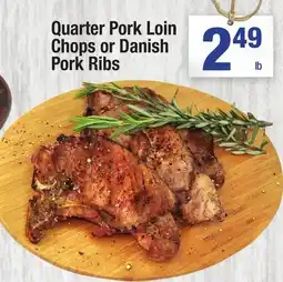 Super King Markets Quarter Pork Loin Chops or Danish Pork Ribs offer