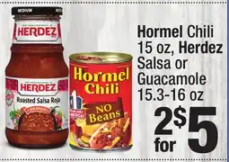 Super King Markets Hormel Chili 15 oz, Herdez Salsa or Guacamole 15.3-16 oz offer