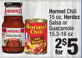 Super King Markets Hormel Chili 15 oz, Herdez Salsa or Guacamole 15.3-16 oz offer