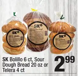 Super King Markets SK Bolillo 6 ct, Sour Dough Bread 20 oz or Telera 4 ct offer