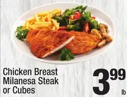 Super King Markets Chicken Breast Milanesa Steak or Cubes offer