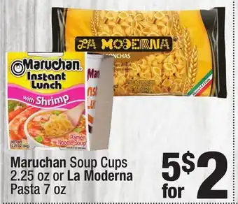 Super King Markets Maruchan Soup Cups 2.25 oz or La Moderna Pasta 7 oz offer