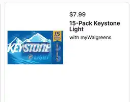 Walgreens 15 - Pack Keystone Light offer