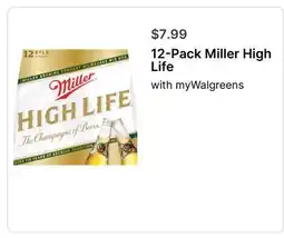 Walgreens 12-Pack Miller High Life offer