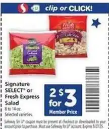 Safeway Signature SELECT or Fresh Express Salad offer