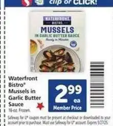 Safeway Waterfront Bistro Mussels in Garlic Butter Sauce offer