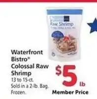 Safeway Waterfront Bistro Colossal Raw Shrimp offer