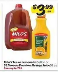 Winn Dixie Milo's Tea or Lemonade Gallon or SE Grocers Premium Orange Juice offer