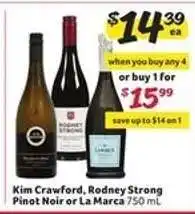Winn Dixie Kim Crawford, Rodney Strong Pinot Noir or La Marca offer