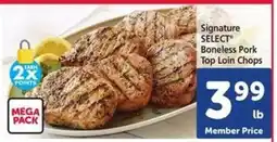 Safeway Signature SELECT Boneless Pork Top Loin Chops offer