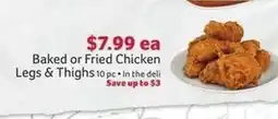 Winn Dixie Baked or Fried Chicken Legs & Thighs offer