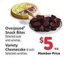 Safeway Overjoyed Snack Bites / Variety Cheesecake offer