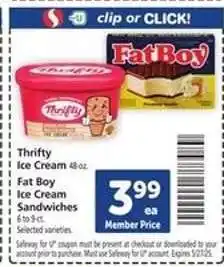Safeway Thrifty Ice Cream / Fat Boy Ice Cream Sandwiches offer