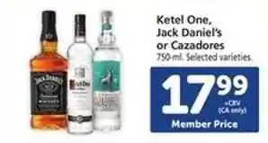 Safeway Ketel One, Jack Daniel's or Cazadores offer