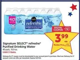 Safeway Signature Select Refreshe Purified Drinking Water offer