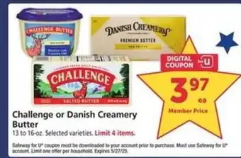 Safeway Challenge or Danish Creamery Butter offer
