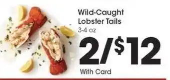 Kroger Wild-Caught Lobster Tails offer