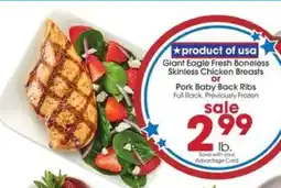 Giant Eagle Giant Eagle Fresh Boneless Skinless Chicken Breasts or Pork Baby Back Ribs offer