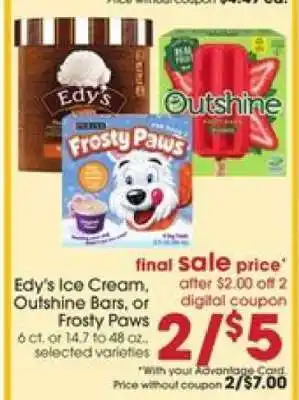 Giant Eagle Edy's Ice Cream, Outshine Bars, or Frosty Paws offer