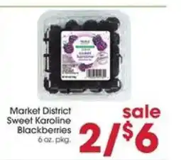Giant Eagle Market District Sweet Karoline Blackberries offer