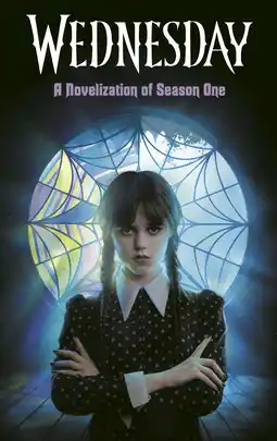 Walmart Tehlor Kay Mejia: Wednesday: a Novelization of Season One (Hardcover) offer