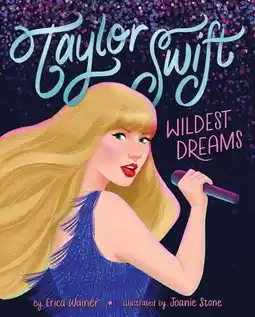 Walmart Erica Wainer: Taylor Swift: Wildest Dreams, a Biography (Hardcover) offer