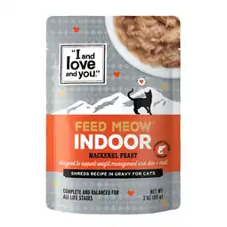 Walmart I and love and you Feed Meow Indoor Mackerel Feast 3oz pouch offer