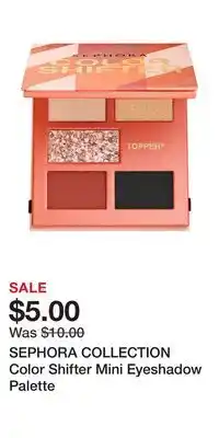 Kohl's SEPHORA COLLECTION Color Shifter Mini Eyeshadow Palette offer