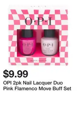 Marshalls OPI 2pk Nail Lacquer Duo Pink Flamenco Move Buff Set offer