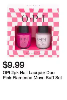 Marshalls OPI 2pk Nail Lacquer Duo Pink Flamenco Move Buff Set offer