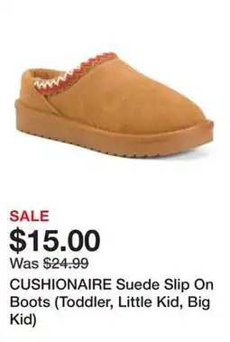Marshalls CUSHIONAIRE Suede Slip On Boots (Toddler, Little Kid, Big Kid) offer