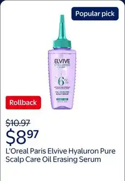 Walmart L'Oreal Paris Elvive Hyaluron Pure Scalp Care Oil Erasing Serum, Oily Hair offer