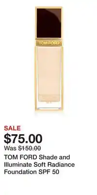 Nordstrom TOM FORD Shade and Illuminate Soft Radiance Foundation SPF 50 offer