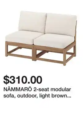 Ikea NÄMMARÖ 2-seat modular sofa, outdoor, light brown stained/Frösön/Duvholmen beige offer