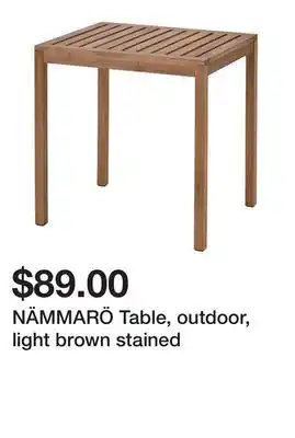 Ikea NÄMMARÖ Table, outdoor, light brown stained offer