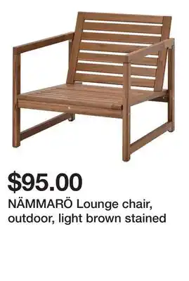 Ikea NÄMMARÖ Lounge chair, outdoor, light brown stained offer