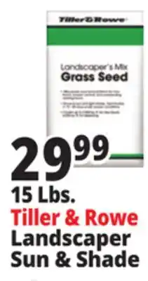 Ocean State Job Lot Tiller & Rowe Landscaper's Sun & Shade Grass Seed offer
