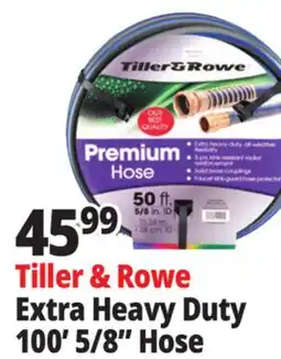 Ocean State Job Lot Tiller & Rowe Premium Extra Heavy-Duty 5/8 Garden Hose 100' offer