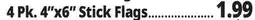 Ocean State Job Lot 4 Pk. 4x6 Stick Flags offer