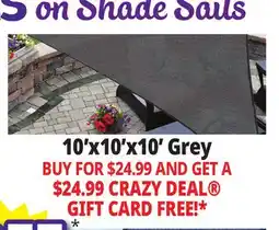 Ocean State Job Lot 10'x10'x10' Grey Shade Sails offer