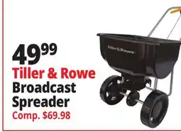 Ocean State Job Lot Tiller & Rowe Broadcast Spreader offer