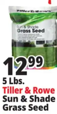 Ocean State Job Lot Tiller & Rowe Sun & Shade Grass Seed offer