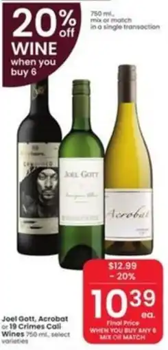 Albertsons Joel Gott, Acrobat or 19 Crimes Cali Wines offer