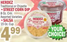 Bravo Supermarkets HERDEZ STREET CORN DIP 8 Oz. Cup, SALSA 15 Oz. Cup offer